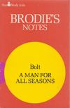 G. R. Stewart - Brodie's Notes on Robert Bolt's "A Man for All Seasons" [antikvár]