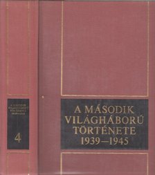 BEDŐ LÁSZLÓ - A második világháború története 1939-1945. 4. kötet [antikvár]