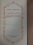 Móra Ferenc - Beszélgetés a ferdetoronnyal [antikvár]