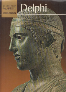 Manolis Andronicos - Die griechischen Museen - Delphi [antikvár]