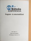 Almás Zsófia - XIV. Eötvös Konferencia Program- és absztraktfüzet [antikvár]