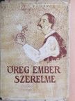 Rudnóy Teréz - Öregember szerelme [antikvár]