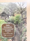 Charles Levenstein - Public Participation in Environmental Decisions [antikvár]