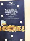 Marcus Fabius Quintilianus - Istituzione Oratoria 2. [antikvár]