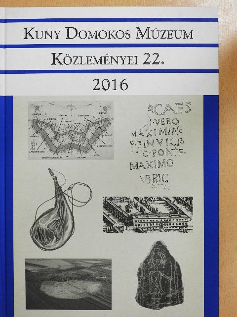 Balogh Csilla - Kuny Domokos Múzeum Közleményei 22. [antikvár]