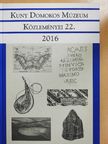 Balogh Csilla - Kuny Domokos Múzeum Közleményei 22. [antikvár]