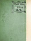 Rudyard Kipling - Elborult világ [antikvár]