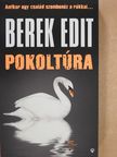 Berek Edit - Pokoltúra [antikvár]