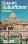 Franz N. Mehling - Knaurs Kulturführer in Farbe Italien [antikvár]