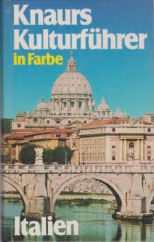 Franz N. Mehling - Knaurs Kulturführer in Farbe Italien [antikvár]