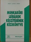 Hingyi László - Munkaköri leírások készítésének kézikönyve [antikvár]