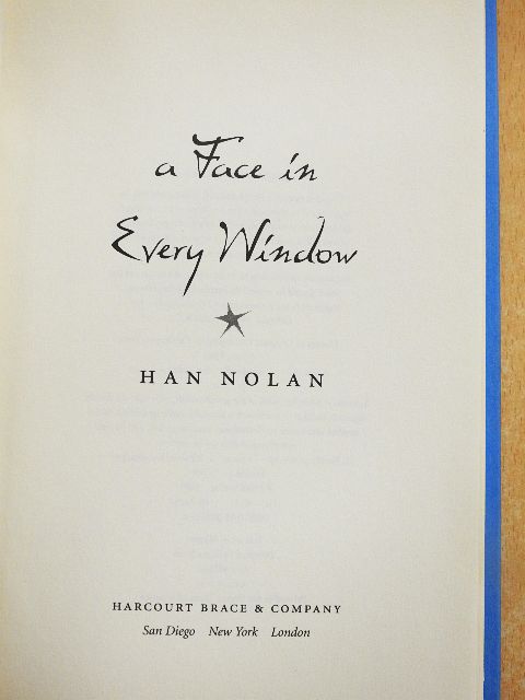 Han Nolan - A Face in Every Window [antikvár]