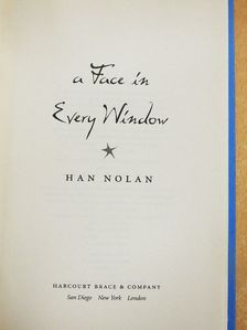 Han Nolan - A Face in Every Window [antikvár]