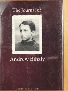 Andrew Bihaly - The Journal of Andrew Bihaly [antikvár]