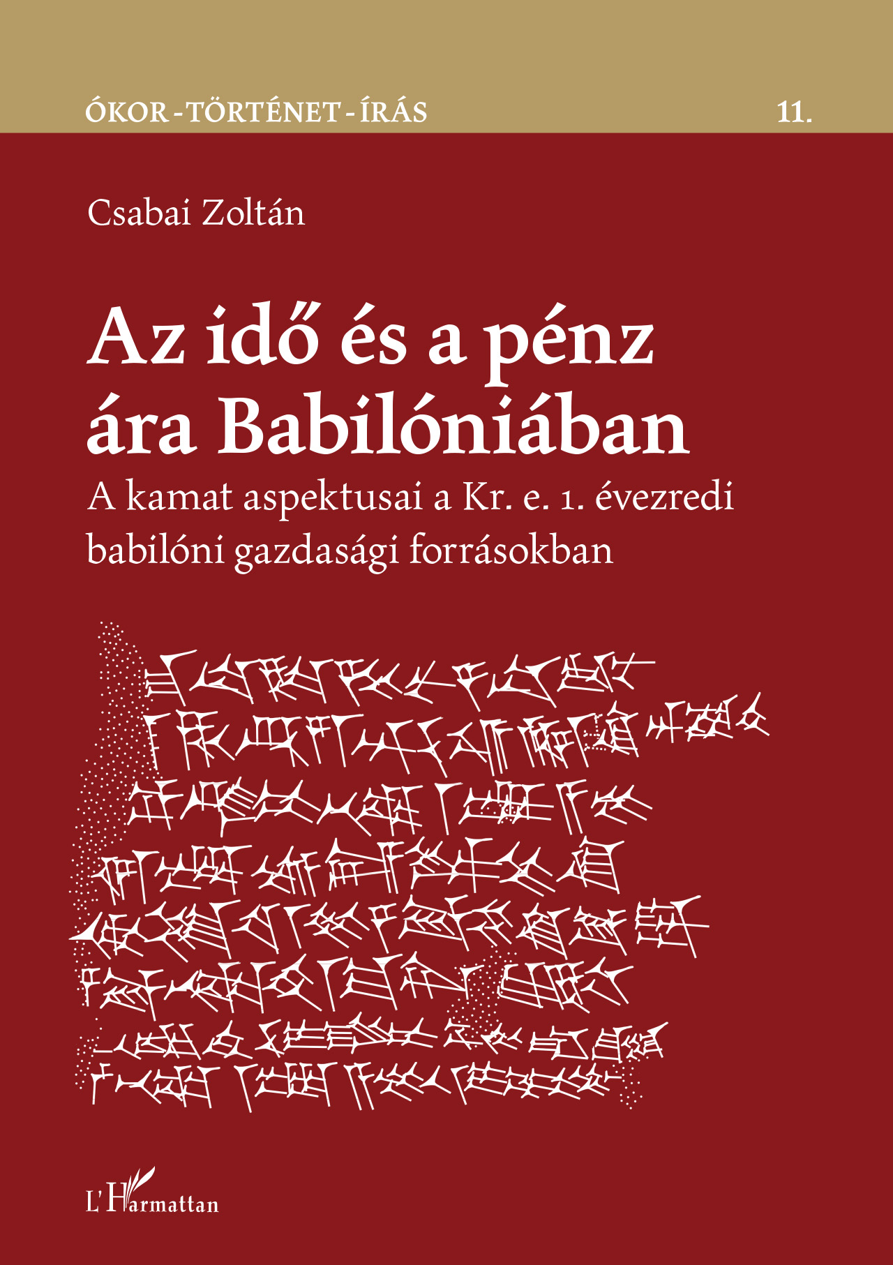 CSABAI ZOLTÁN - Az idő és a pénz ára Babilóniában