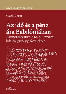 CSABAI ZOLTÁN - Az idő és a pénz ára Babilóniában