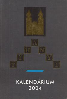 Dr. Korzenszky Richárd (szerk.) - Tihanyi kalendárium 2004 [antikvár]