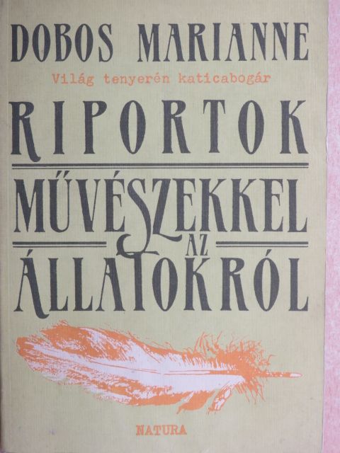 Dobos Marianne - Világ tenyerén katicabogár [antikvár]