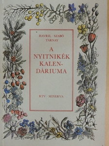Havril Erzsébet - A Nyitnikék kalendáriuma [antikvár]