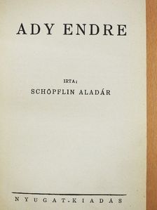 Schöpflin Aladár - Ady Endre [antikvár]