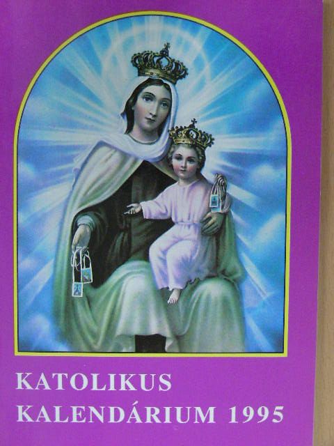 Ady Endre - Katolikus kalendárium 1995 [antikvár]
