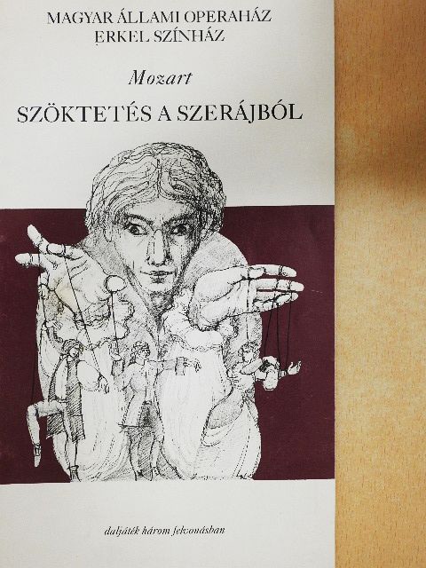 Bacon - Mozart: Szöktetés a szerájból [antikvár]