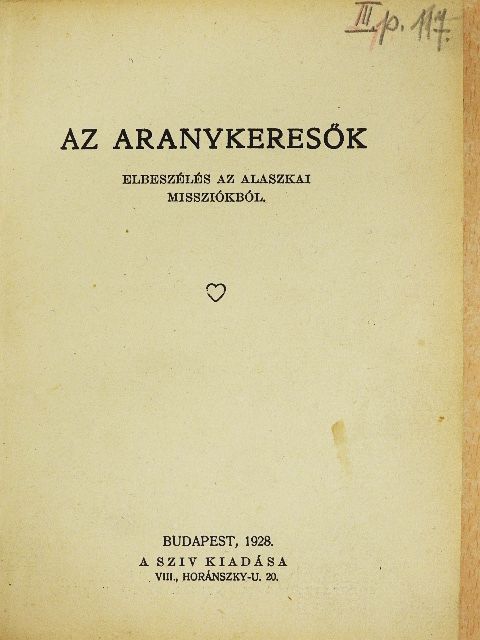 Az aranykeresők [antikvár]