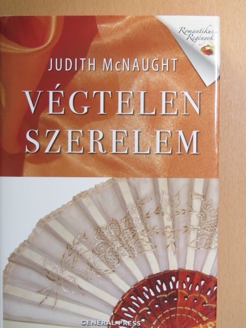Judith McNaught - Végtelen szerelem [antikvár]