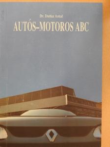 Dr. Dutka Antal - Autós-motoros ABC [antikvár]