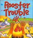 Rooster Trouble [antikvár]