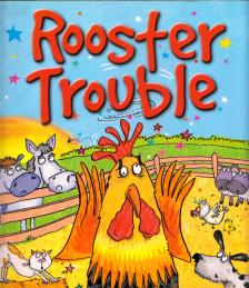 Rooster Trouble [antikvár]