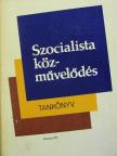 Bíró Vera - Szocialista közművelődés [antikvár]
