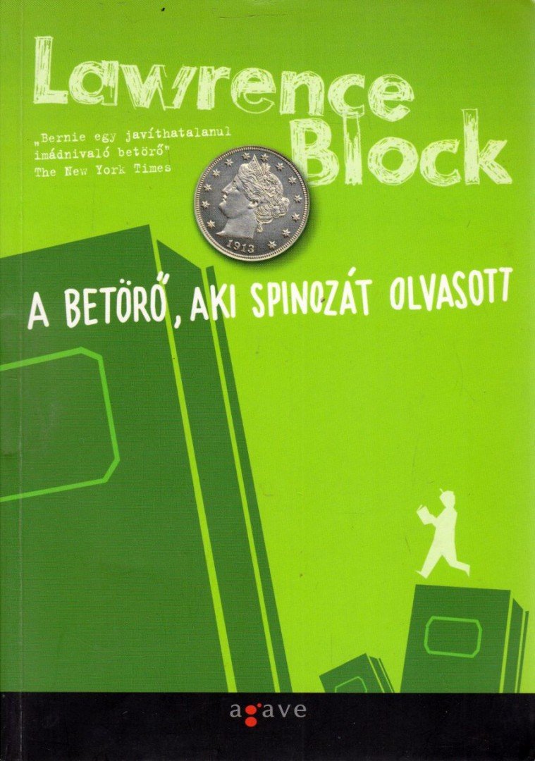 Lawrence Block - A betörő, aki Spinozát olvasott [antikvár]