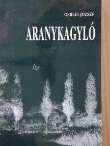 Gerlei József - Aranykagyló [antikvár]