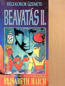 Elisabeth Haich - Beavatás II. [antikvár]