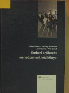 Dr. Borgulya Istvánné - Emberi erőforrás menedzsment kézikönyv [antikvár]