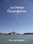 Horváth Sándor - Az Orbán-Összeesküvés [eKönyv: epub, mobi, pdf]