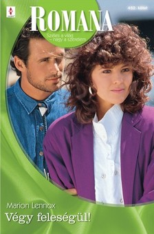 Lennox Marion - Romana 452. (Végy feleségül) [eKönyv: epub, mobi]