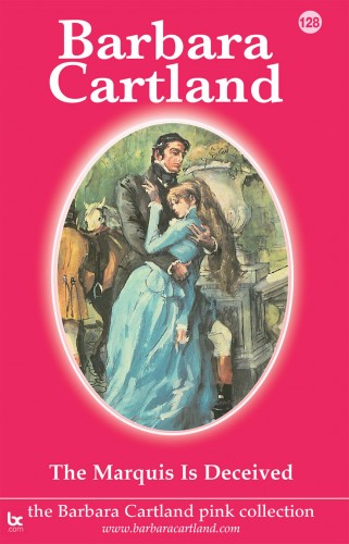 Barbara Cartland - The Marquis is Deceived [eKönyv: epub, mobi]