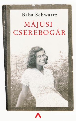 Baba Schwartz - Májusi cserebogár [eKönyv: epub, mobi]