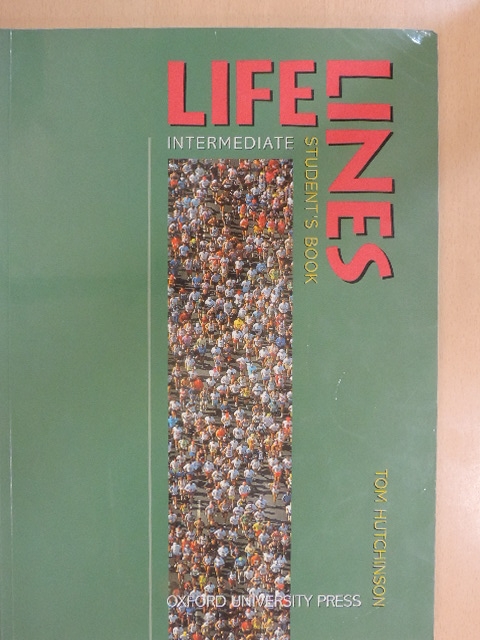 Tom Hutchinson - Lifelines - Intermediate - Student's Book [antikvár]