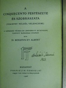 Dr. Berzeviczy Albert - A Cinquecento festészete és szobrászata [antikvár]