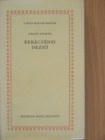 Pálmai Kálmán - Kerecsényi Dezső [antikvár]