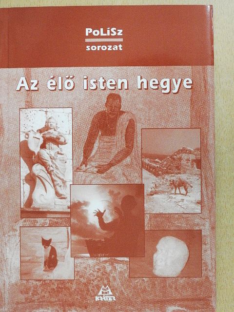 Aglaja Veteranyi - Az élő isten hegye [antikvár]