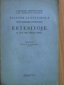 A Budapest Székesfővárosi I-ső Kerületi Községi Felsőbb Leányiskola huszonkettedik értesítője [antikvár]