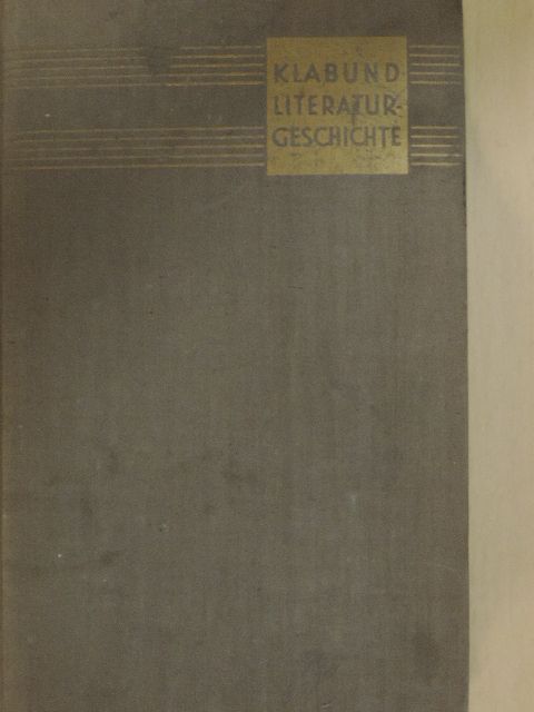 Klabund - Literaturgeschichte [antikvár]
