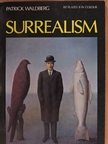 Patrick Waldberg - Surrealism [antikvár]