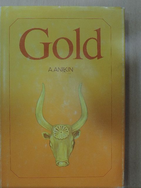 Andrej Anikin - Gold [antikvár]