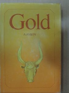 Andrej Anikin - Gold [antikvár]