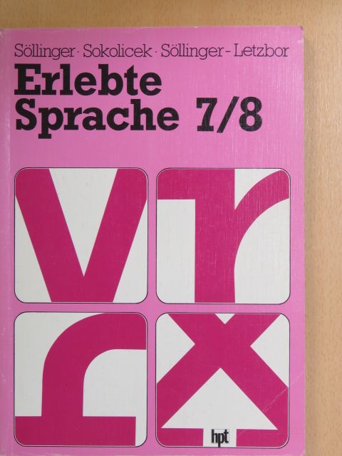 Ferdinand Sokolicek - Erlebte Sprache 7/8 [antikvár]